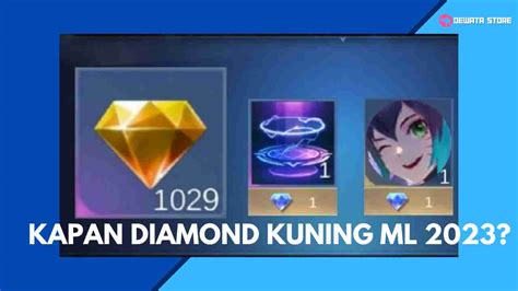 Galeri foto kapan event diamond kuning ml 2023 melalui PlayerAuctions Player hemat fitur unggulan untuk di di halaman preferensi