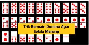 trik bermain domino aman pilihan terbaik gaya modern image 5